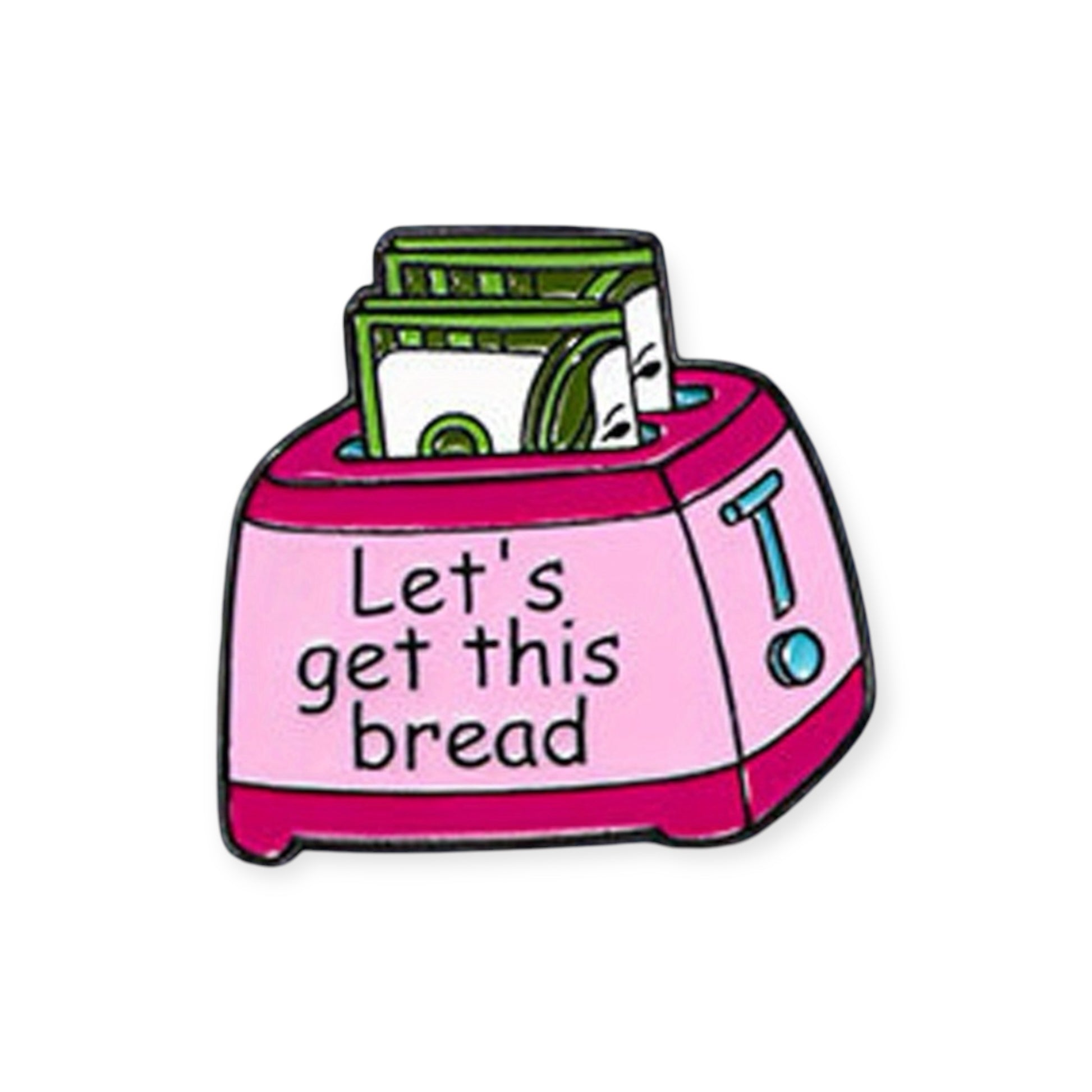 Dope toaster pin by Everythang Dope, quirky vintage-style accessory.